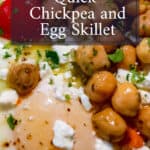 Quick Chickpea and Egg Skillet with tomatoes, feta, and herbs – a nutritious, colorful meal.